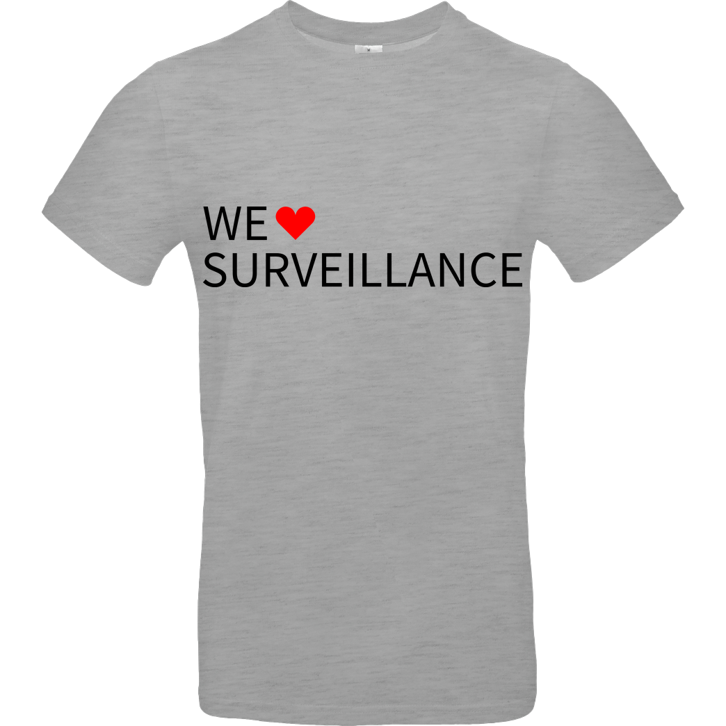 Alexander Lehmann Alexander Lehmann - We Love Surveillance T-Shirt B&C EXACT 190 - heather grey