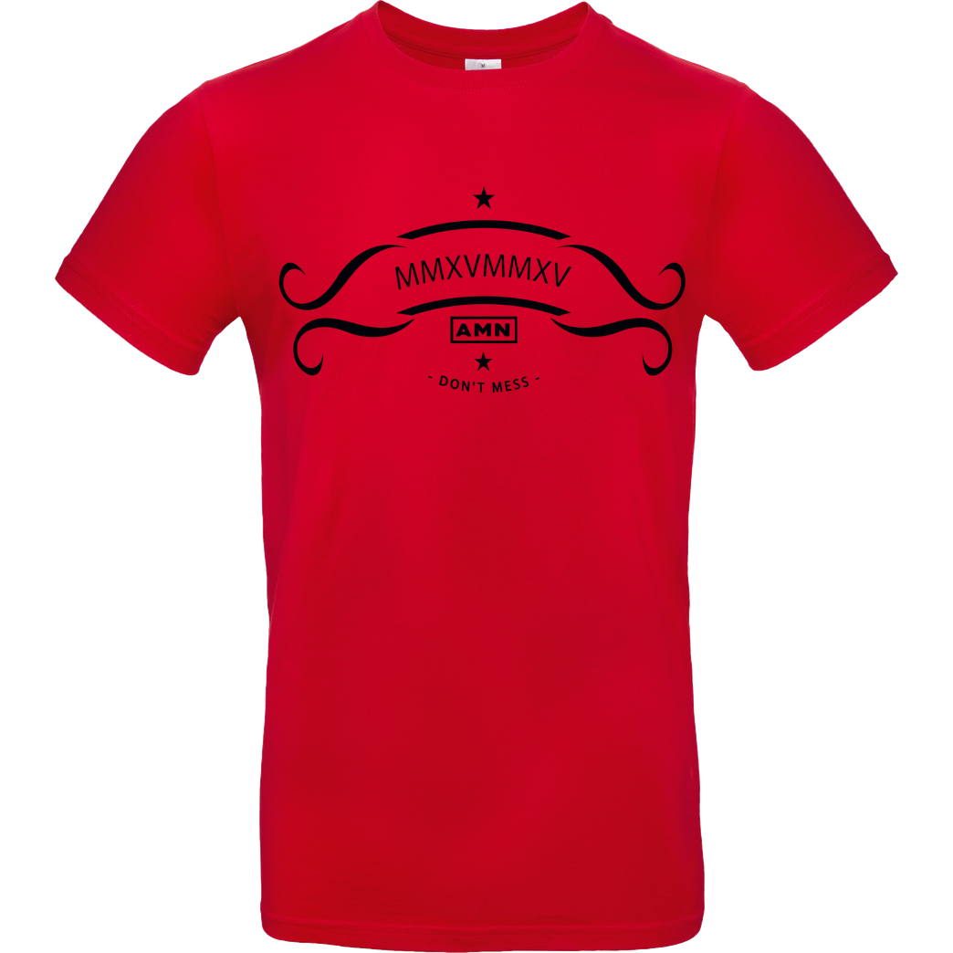AMN-Shirts.com AMN-Shirts - Don't mess T-Shirt B&C EXACT 190 - Red