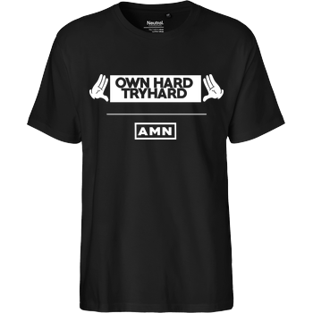AMN-Shirts - Own Hard Fairtrade T-Shirt - black