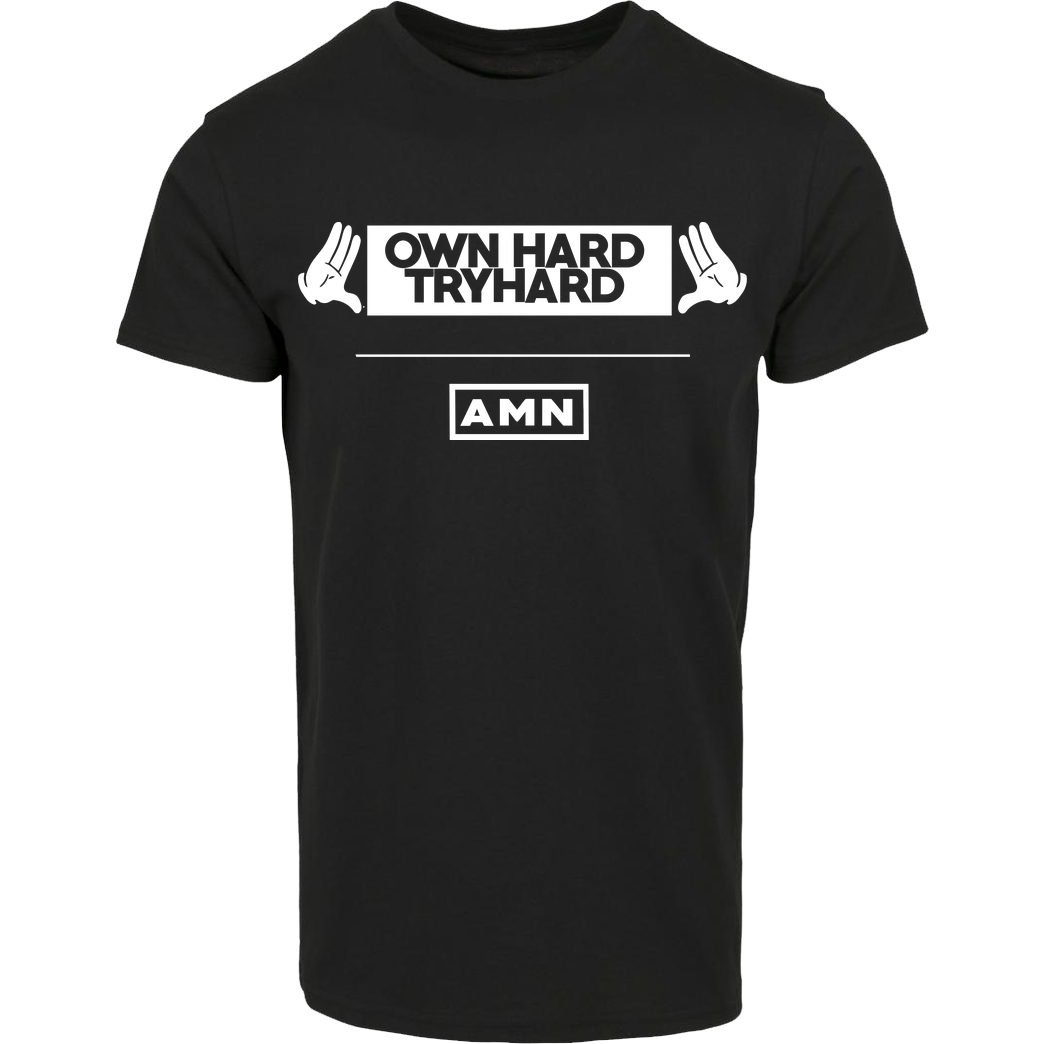AMN-Shirts.com AMN-Shirts - Own Hard T-Shirt House Brand T-Shirt - Black
