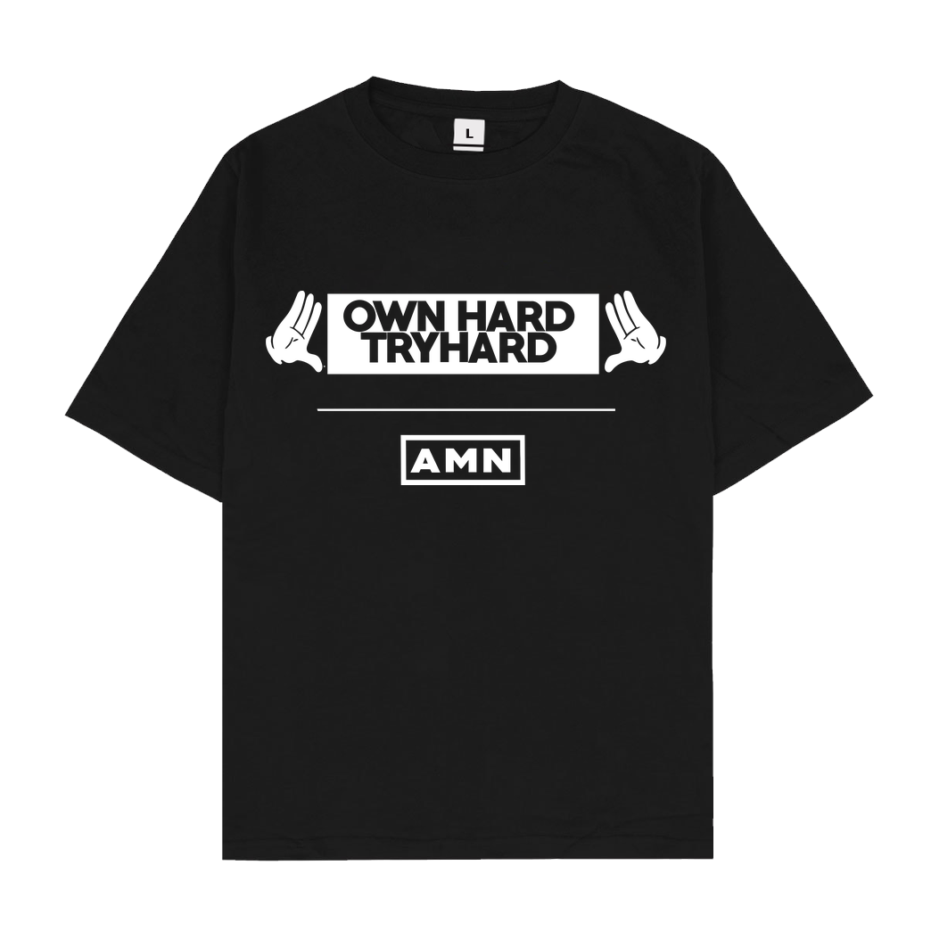 AMN-Shirts.com AMN-Shirts - Own Hard T-Shirt Oversize T-Shirt - Black