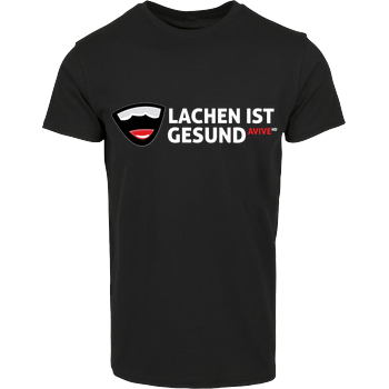 AviveHD - Lachen ist gesund House Brand T-Shirt - Black