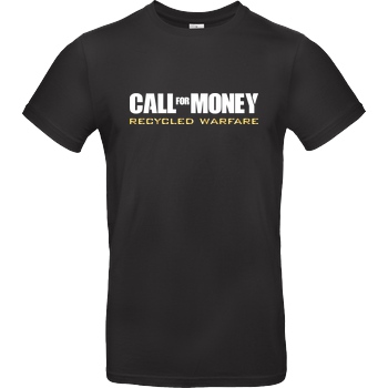 IamHaRa Call for Money T-Shirt B&C EXACT 190 - Black