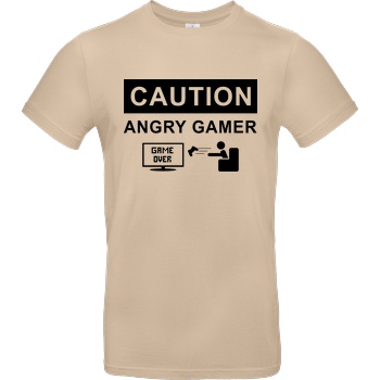 bjin94 Caution! Angry Gamer T-Shirt B&C EXACT 190 - Sand