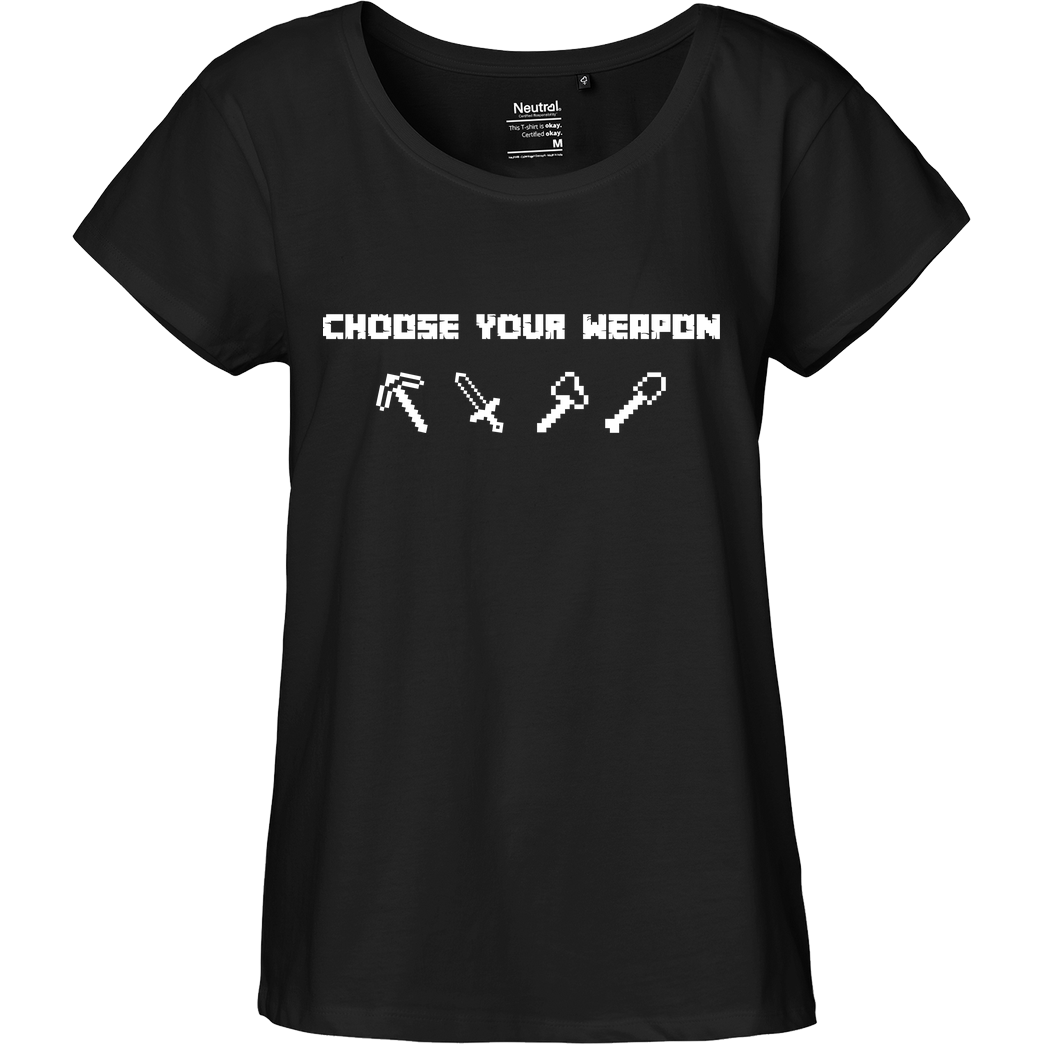 bjin94 Choose Your Weapon MC-Edition T-Shirt Fairtrade Loose Fit Girlie - black