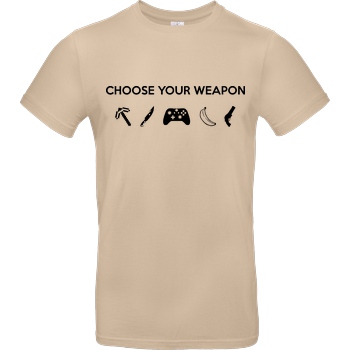bjin94 Choose Your Weapon v2 T-Shirt B&C EXACT 190 - Sand
