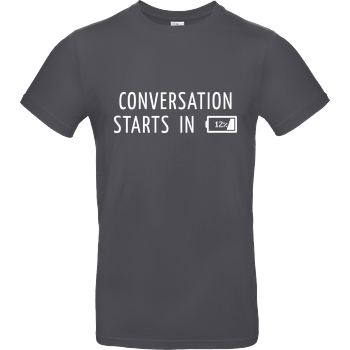 None Conversation Starts in 12% T-Shirt B&C EXACT 190 - Dark Grey