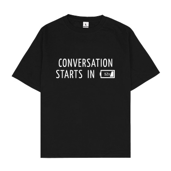 None Conversation Starts in 12% T-Shirt Oversize T-Shirt - Black