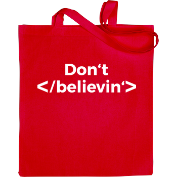 Don't stop believing Bag Red