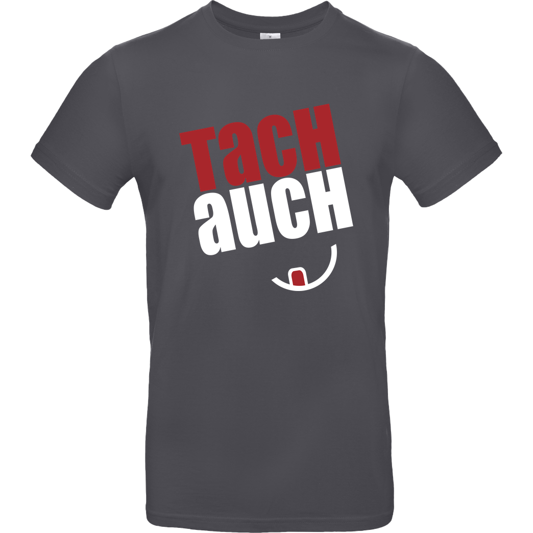Ehrliches Essen Ehrliches Essen - Tachauch weiss T-Shirt B&C EXACT 190 - Dark Grey