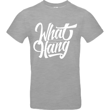 iLoveCookiiezz Fedor - iLoveCookiiezz - What is Hang? T-Shirt B&C EXACT 190 - heather grey