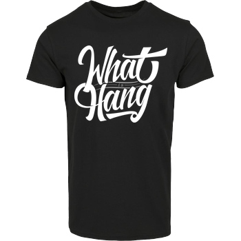 iLoveCookiiezz Fedor - iLoveCookiiezz - What is Hang? T-Shirt House Brand T-Shirt - Black