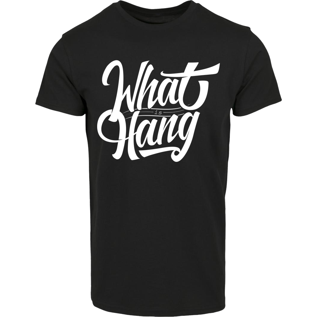 iLoveCookiiezz Fedor - iLoveCookiiezz - What is Hang? T-Shirt House Brand T-Shirt - Black