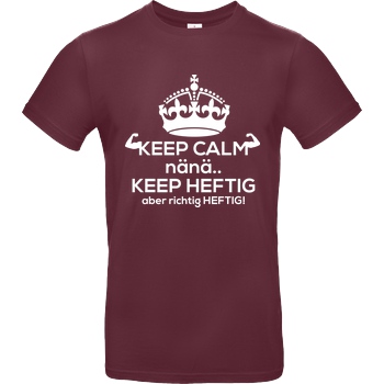 Fischer TV FischerTV - Keep calm T-Shirt B&C EXACT 190 - Burgundy