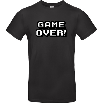 bjin94 Game Over T-Shirt B&C EXACT 190 - Black