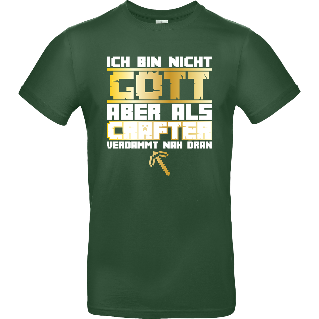 bjin94 Gamer Gott - MC Edition T-Shirt B&C EXACT 190 -  Bottle Green