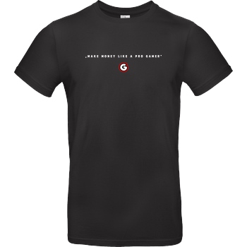 Geezy Geezy - Make Money T-Shirt B&C EXACT 190 - Black