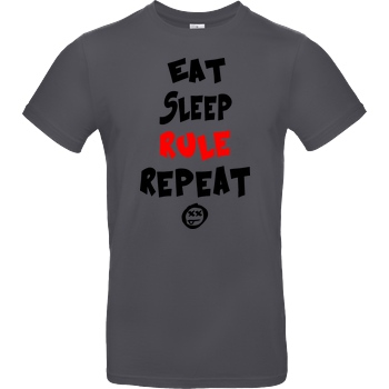 hallodri Hallodri - Eat Sleep Rule Repeat T-Shirt B&C EXACT 190 - Dark Grey