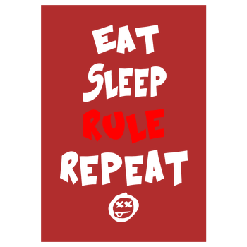 Hallodri - Eat Sleep Rule Repeat Art Print red