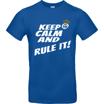 Hallodri - Keep Calm and Rule It! B&C EXACT 190 - Royal Blue