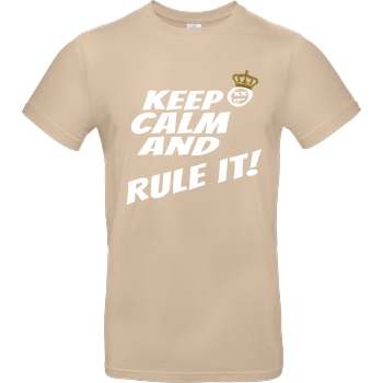 hallodri Hallodri - Keep Calm and Rule It! T-Shirt B&C EXACT 190 - Sand