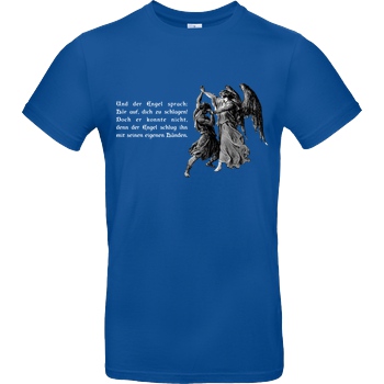 None Hör auf, dich zu schlagen! T-Shirt B&C EXACT 190 - Royal Blue