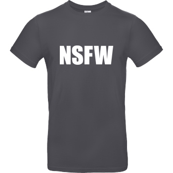 None NSFW T-Shirt B&C EXACT 190 - Dark Grey