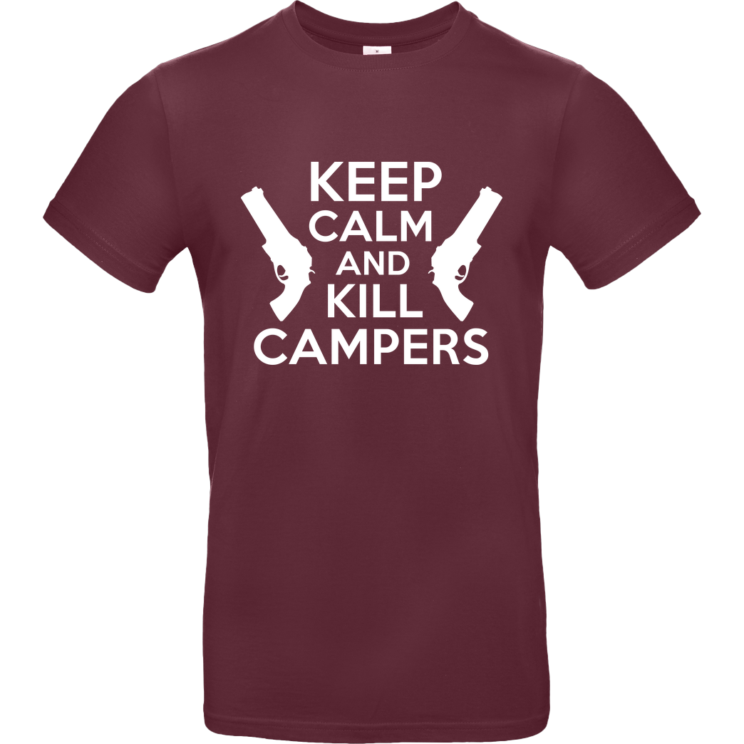 bjin94 Keep Calm and Kill Campers T-Shirt B&C EXACT 190 - Burgundy
