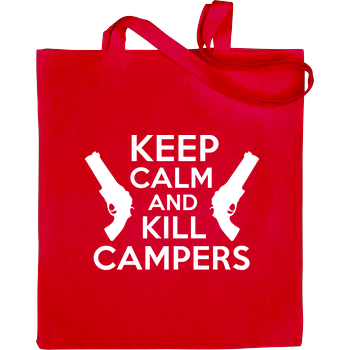 Keep Calm and Kill Campers Bag Red