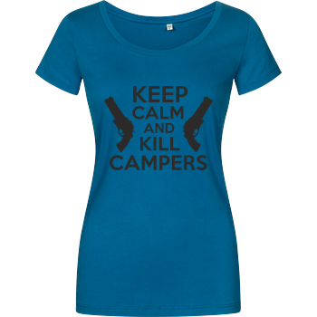 Keep Calm and Kill Campers Girlshirt petrol