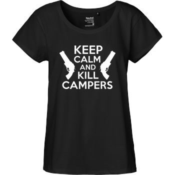 Keep Calm and Kill Campers Fairtrade Loose Fit Girlie - black
