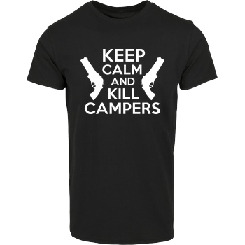 bjin94 Keep Calm and Kill Campers T-Shirt House Brand T-Shirt - Black