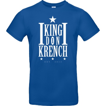 Krench Royale Krencho - Don Krench T-Shirt B&C EXACT 190 - Royal Blue