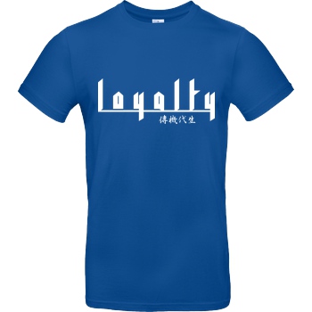 Markey Markey - Loyalty chinese T-Shirt B&C EXACT 190 - Royal Blue