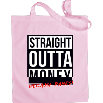 MasterTay - Straight outta money (because games) Bag Pink