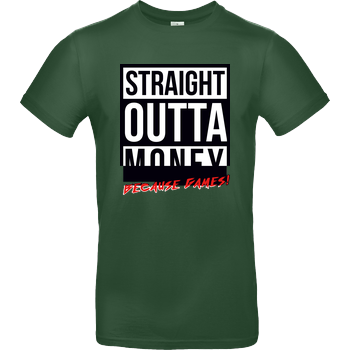 MasterTay - Straight outta money (because games) B&C EXACT 190 -  Bottle Green
