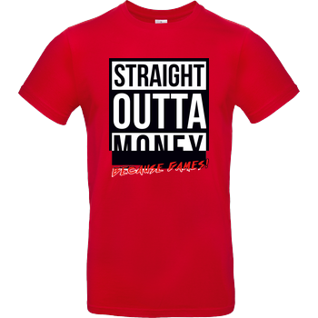 MasterTay - Straight outta money (because games) B&C EXACT 190 - Red