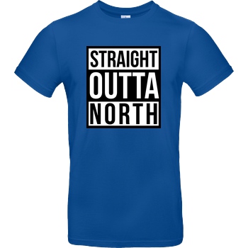 MasterTay MasterTay - Straight Outta North T-Shirt B&C EXACT 190 - Royal Blue