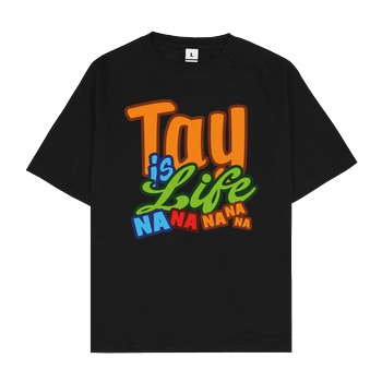 MasterTay MasterTay - Tay is Life T-Shirt Oversize T-Shirt - Black
