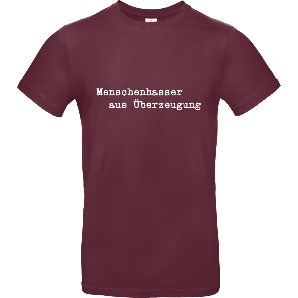 None Menschenhasser T-Shirt B&C EXACT 190 - Burgundy
