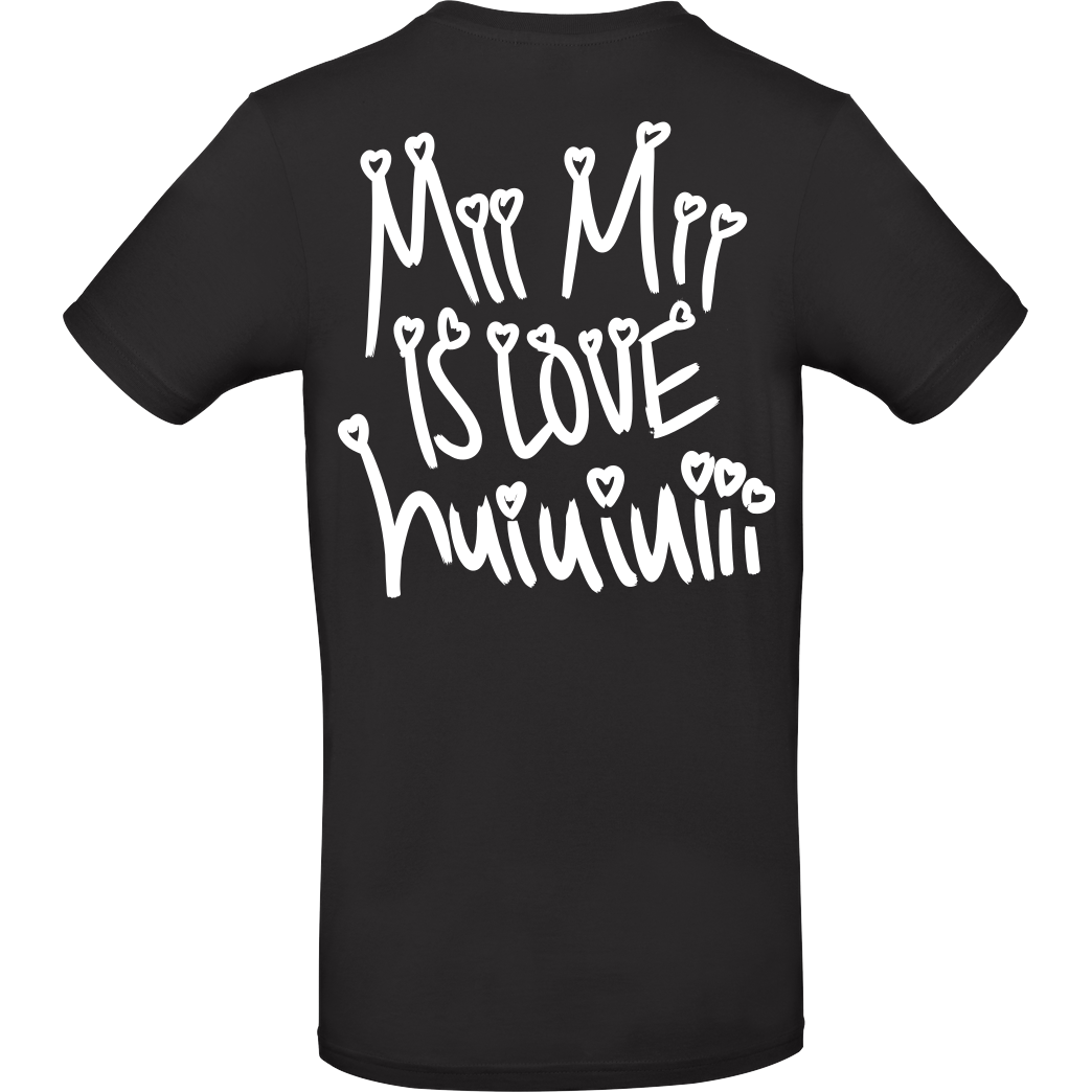 Mii Mii MiiMii - is love T-Shirt B&C EXACT 190 - Black