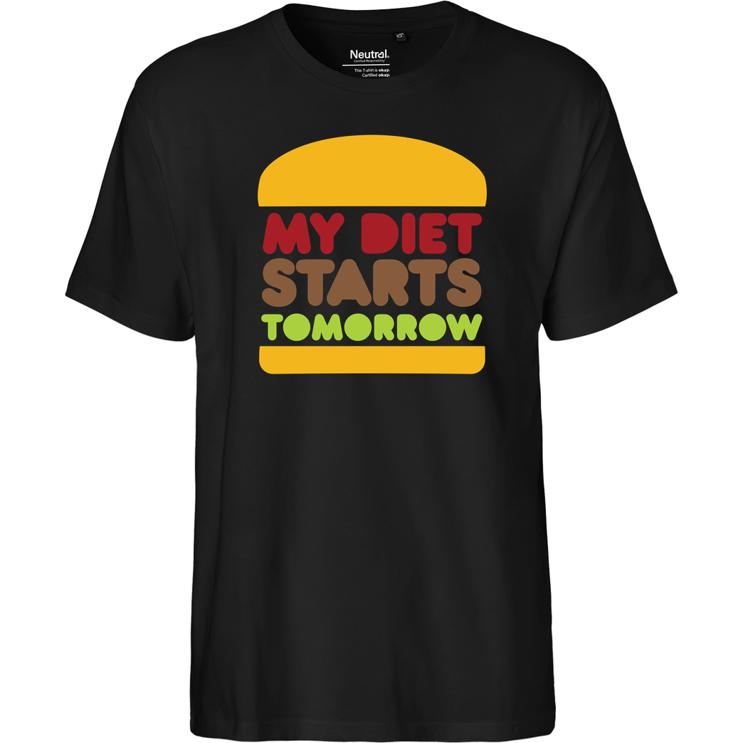 None my diet starts tomorrow T-Shirt Fairtrade T-Shirt - black