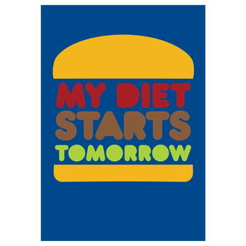 my diet starts tomorrow Art Print blue