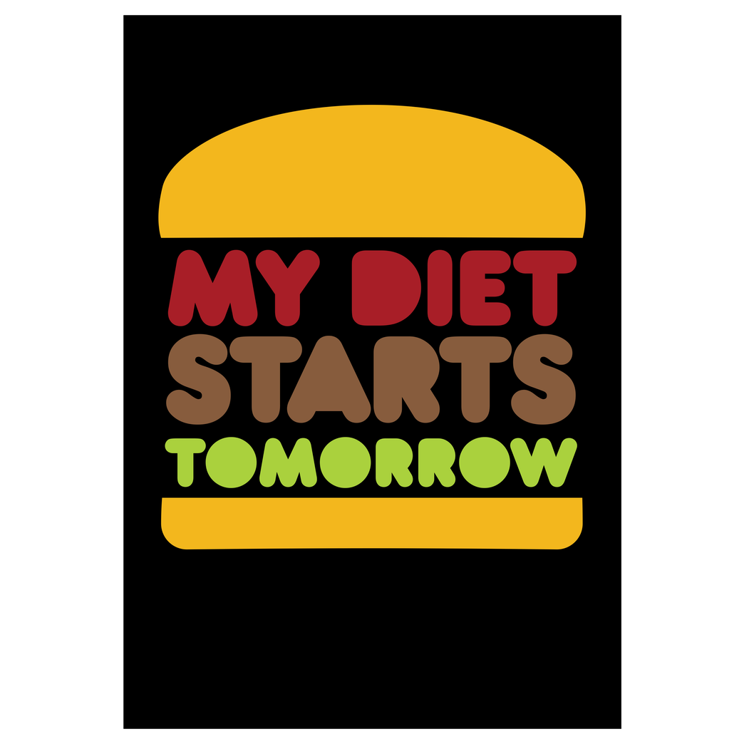 None my diet starts tomorrow Druck Art Print black