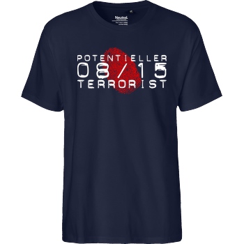None Potentieller 08/15 Terrorist T-Shirt Fairtrade T-Shirt - navy
