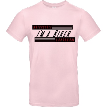 Ride-More Ridemore - I'm A Biker T-Shirt B&C EXACT 190 - Light Pink