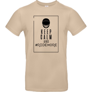 Ride-More Ridemore - Keep Calm BFR T-Shirt B&C EXACT 190 - Sand