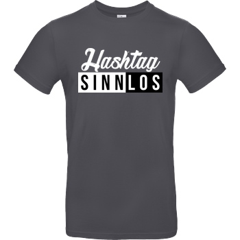 Smexy Smexy - Sinnlos T-Shirt B&C EXACT 190 - Dark Grey