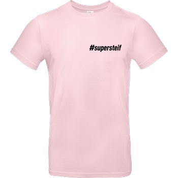 Smexy Smexy - #supersteif T-Shirt B&C EXACT 190 - Light Pink