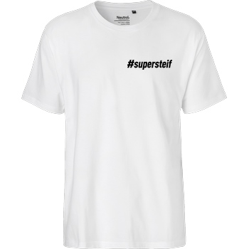 Smexy Smexy - #supersteif T-Shirt Fairtrade T-Shirt - white